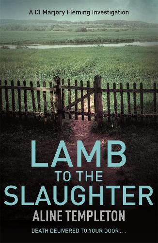 Паперова книга «Lamb to the Slaughter: DI Marjory Fleming Book 4», автор Аліне Темплтон - фото №1