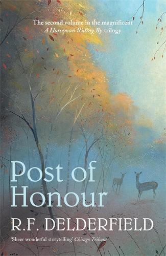 Паперова книга «Post of Honour: The classic saga of life in post-war Britain», автор Р. Ф. Делдерфілд - фото №1