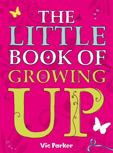 Бумажная книга «Little Book of Growing Up», автор Виктория Паркер - фото №1