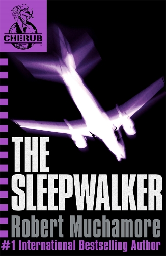 Бумажная книга «CHERUB: The Sleepwalker: Book 9», автор Роберт Мучамор - фото №1