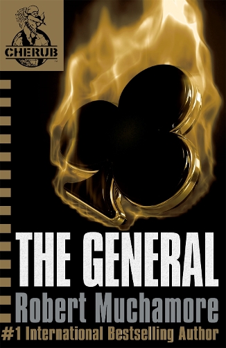 Бумажная книга «CHERUB: The General: Book 10», автор Роберт Мучамор - фото №1