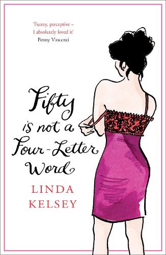 Бумажная книга «Fifty is Not a Four-Letter Word», автор Линда Келси - фото №1