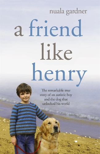 Паперова книга «A Friend Like Henry», автор Нуала Гарднер - фото №1