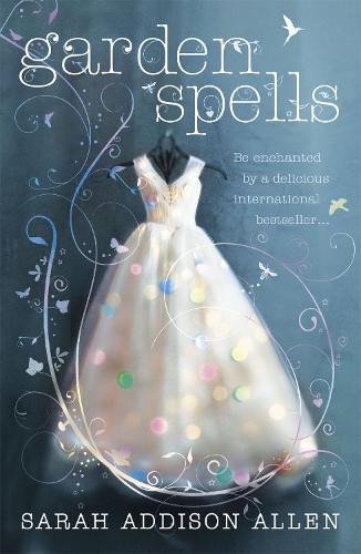 Бумажная книга «Garden Spells», автор Сара Эддисон Аллен - фото №1