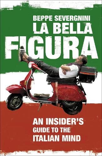 Бумажная книга «La Bella Figura», автор Беппе Севернини - фото №1