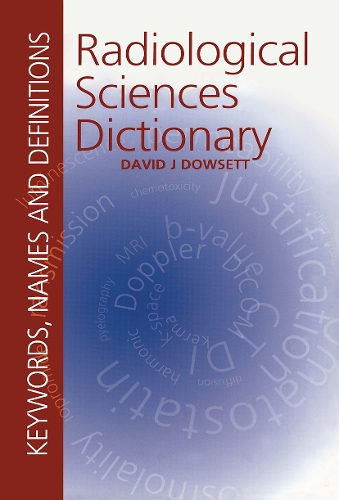 Бумажная книга «Radiological Sciences Dictionary: Keywords, names and definitions», автор Дэвид Даусетт - фото №1