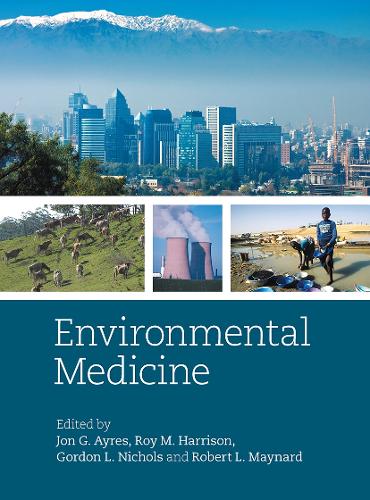 Бумажная книга «Environmental Medicine», авторов Гордон Николс, Джон Эйрес, Роберт Мейнард, Рой Харрисон - фото №1