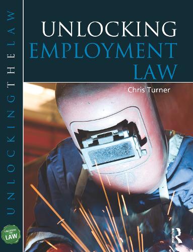 Паперова книга «Unlocking Employment Law», автор Кріс Тернер - фото №1