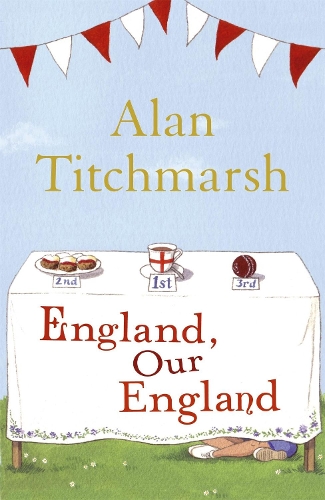 Бумажная книга «England, Our England», автор Алан Титчмарш - фото №1