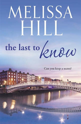 Паперова книга «The Last To Know», автор Мелісса Хілл - фото №1