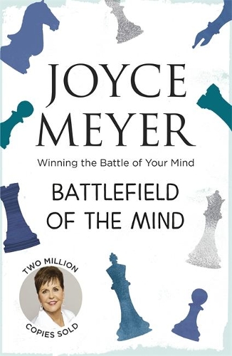 Бумажная книга «Battlefield of the Mind: Winning the Battle of Your Mind», автор Джойс Майер - фото №1