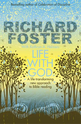 Паперова книга «Life With God», автор Річард Фостер - фото №1