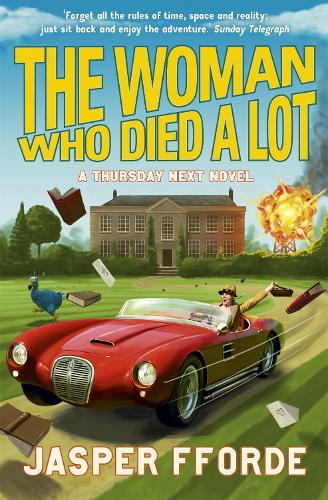 Бумажная книга «The Woman Who Died a Lot: Thursday Next Book 7», автор Джаспер Ффорде - фото №1