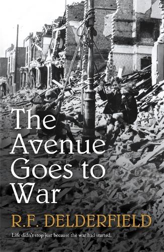 Паперова книга «The Avenue Goes to War», автор Р. Ф. Делдерфілд - фото №1
