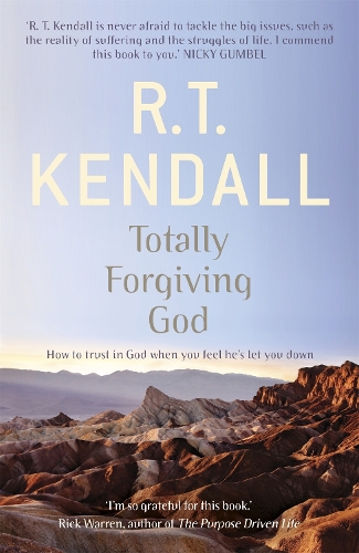 Паперова книга «Totally Forgiving God», авторів R T Kendall Ministries Inc., Р.Т. Кендалл - фото №1