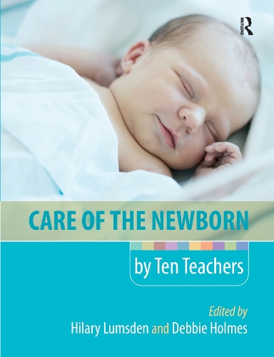 Паперова книга «Care of the Newborn by Ten Teachers» - фото №1