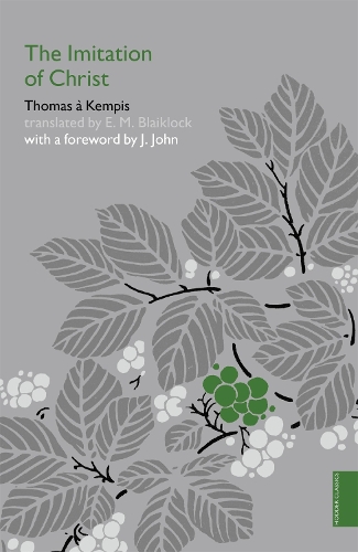 Паперова книга «The Imitation of Christ (Hodder Classics)», автор Томас А. Кемпіс - фото №1