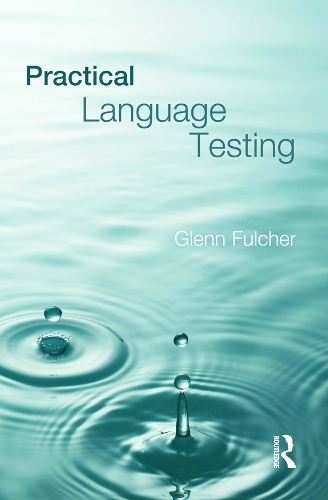 Бумажная книга «Practical Language Testing», автор Гленн Фулчер - фото №1