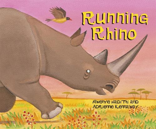 Бумажная книга «African Animal Tales: Running Rhino», автор Мвенье Хадити - фото №1