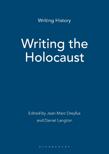 Бумажная книга «Writing the Holocaust», авторов Дэниел Лэнгтон, Жан-Марк Дрейфус - фото №1