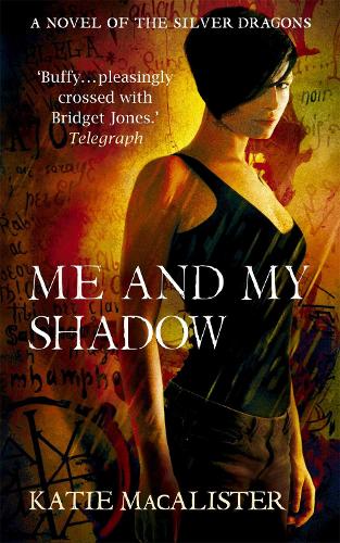 Бумажная книга «Me and My Shadow (Silver Dragons Book Three)», автор Кэти Макалистер - фото №1