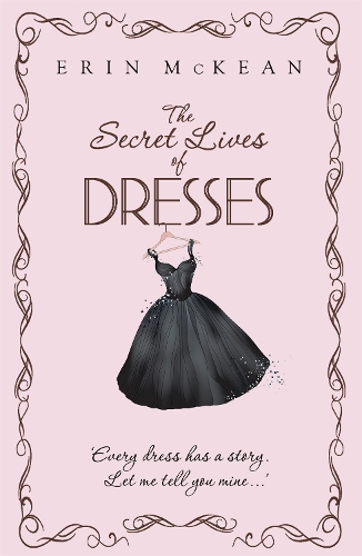 Бумажная книга «The Secret Lives of Dresses», автор Эрин Маккин - фото №1