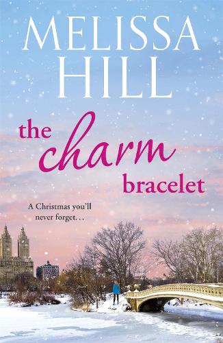 Паперова книга «The Charm Bracelet», автор Мелісса Хілл - фото №1