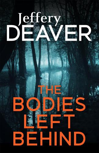 Бумажная книга «The Bodies Left Behind», автор Джеффри Дивер - фото №1