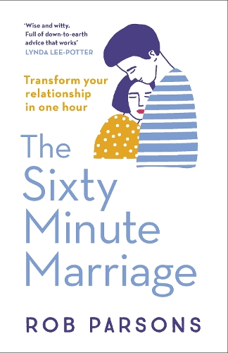 Паперова книга «The Sixty Minute Marriage», автор Роб Парсонс - фото №1
