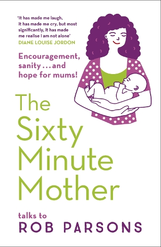 Паперова книга «The Sixty Minute Mother», автор Роб Парсонс - фото №1