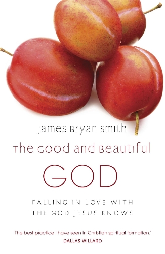 Бумажная книга «The Good and Beautiful God», автор Джеймс Брайан Смит - фото №1