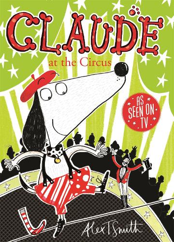 Паперова книга «Claude at the Circus», автор Алекс Т. Сміт - фото №1