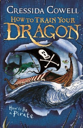 Бумажная книга «How to Train Your Dragon: How To Be A Pirate: Book 2», автор Крессида Коуэлл - фото №1