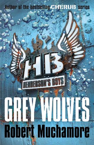 Бумажная книга «Henderson's Boys: Grey Wolves: Book 4», автор Роберт Мучамор - фото №1