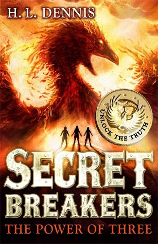 [object Object] «Secret Breakers: The Power of Three: Book 1», автор Х.Л. Деннис - фото №1
