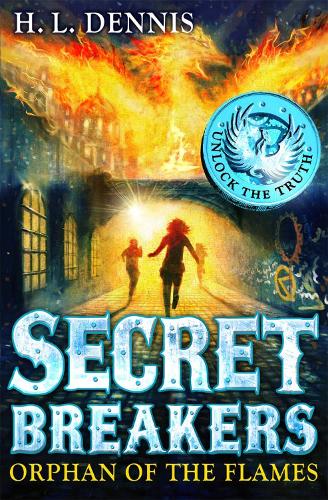 [object Object] «Secret Breakers: Orphan of the Flames: Book 2», автор Х.Л. Деннис - фото №1