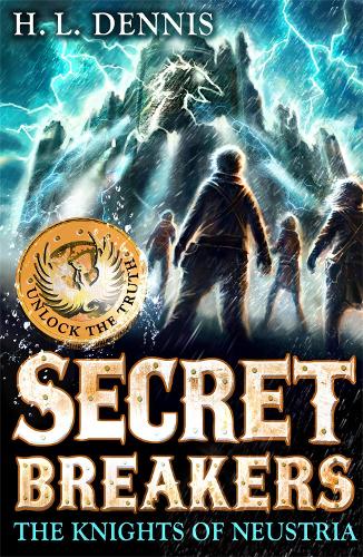 [object Object] «Secret Breakers: The Knights of Neustria: Book 3», автор Х.Л. Деннис - фото №1