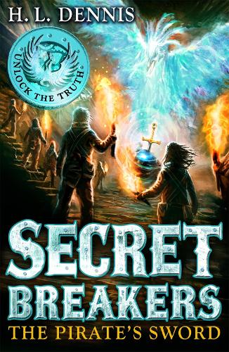 [object Object] «Secret Breakers: The Pirate's Sword: Book 5», автор Х.Л. Деннис - фото №1
