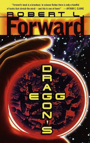 Паперова книга «Dragon's Egg: A Novel», автор Роберт Л. Форвард - фото №1