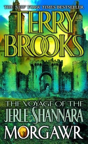 Бумажная книга «The Voyage of the Jerle Shannara: Morgawr», автор Терри Брукс - фото №1