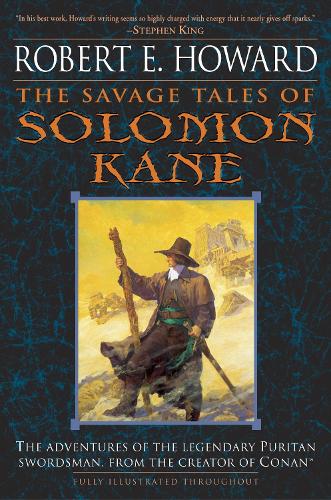 Бумажная книга «The Savage Tales of Solomon Kane», автор Роберт Э. Говард - фото №1