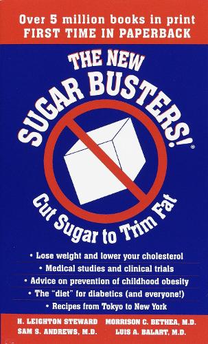 Паперова книга «The New Sugar Busters!: Cut Sugar to Trim Fat», авторів Х. Лейтон Стюард, Луїс Баларт, Моррісон Бетеа, Сем Ендрюс - фото №1