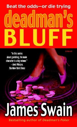 Бумажная книга «Deadman's Bluff: A Novel», автор Джеймс Суэйн - фото №1