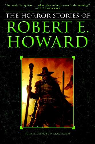 Бумажная книга «The Horror Stories of Robert E. Howard», автор Роберт Э. Говард - фото №1