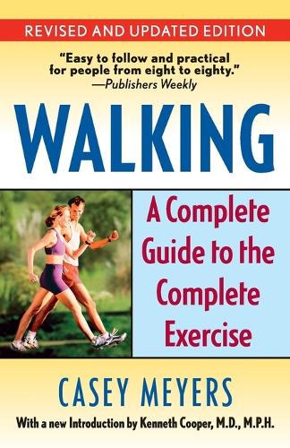 Бумажная книга «Walking: A Complete Guide to the Complete Exercise» - фото №1