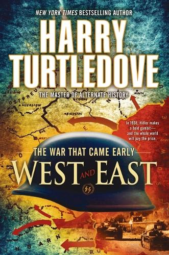 Паперова книга «West and East (The War That Came Early, Book Two)», автор Гаррі Тертлдав - фото №1