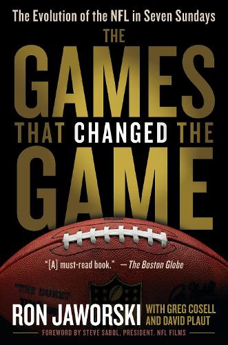 Паперова книга «The Games That Changed the Game: The Evolution of the NFL in Seven Sundays» - фото №1