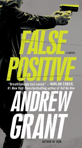 Бумажная книга «False Positive: A Novel», автор Эндрю Грант - фото №1