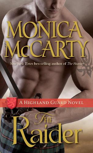 Бумажная книга «The Raider: A Highland Guard Novel», автор Моника Маккарти - фото №1