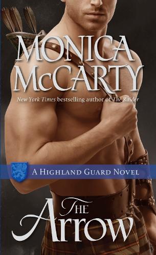 Бумажная книга «The Arrow: A Highland Guard Novel», автор Моника Маккарти - фото №1
